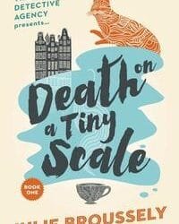 Death on a Tiny Scale: a fun mystery with some small problems